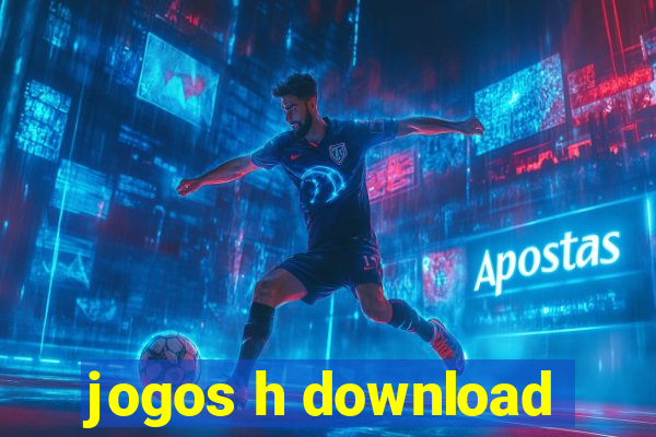 jogos h download